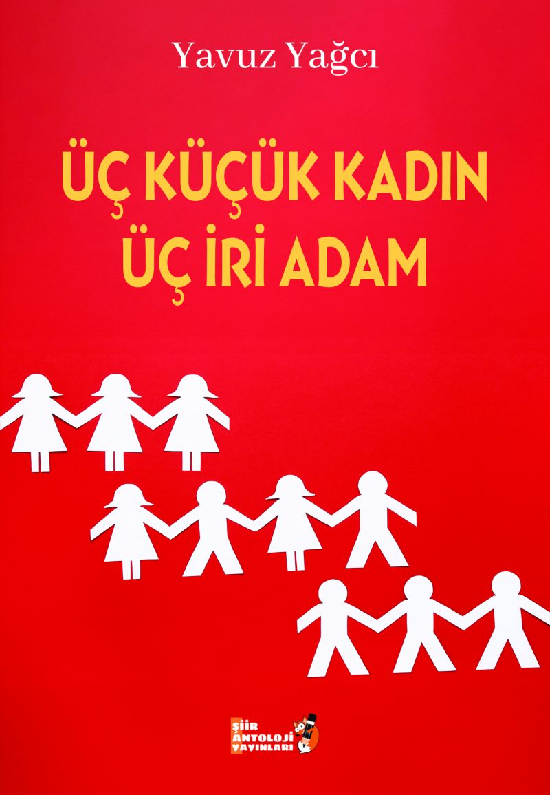 Üç Küçük Kadın Üç İri Adam